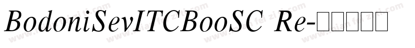 BodoniSevITCBooSC Re字体转换